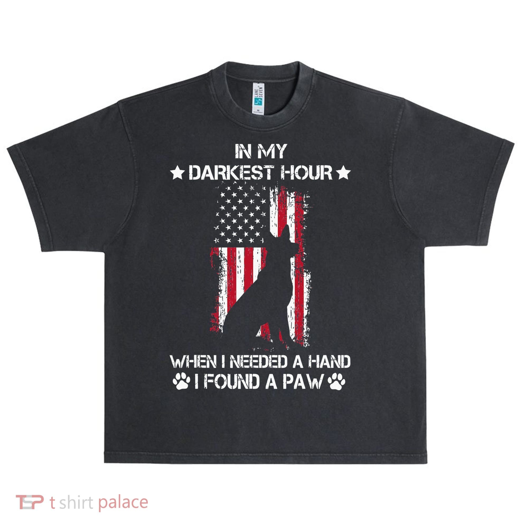 In My Darkest Hour When I Needed A Hand I Found A Paw Urban Oversized Heavyweight T-Shirt