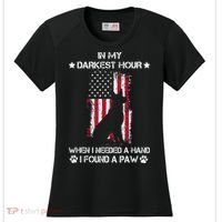 In My Darkest Hour When I Needed A Hand I Found A Paw Women's Cooling Performance Crew T-Shirt thumb 0