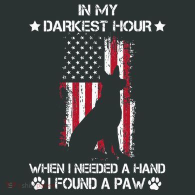 In My Darkest Hour When I Needed A Hand I Found A Paw Infant Baby Jersey Bodysuit