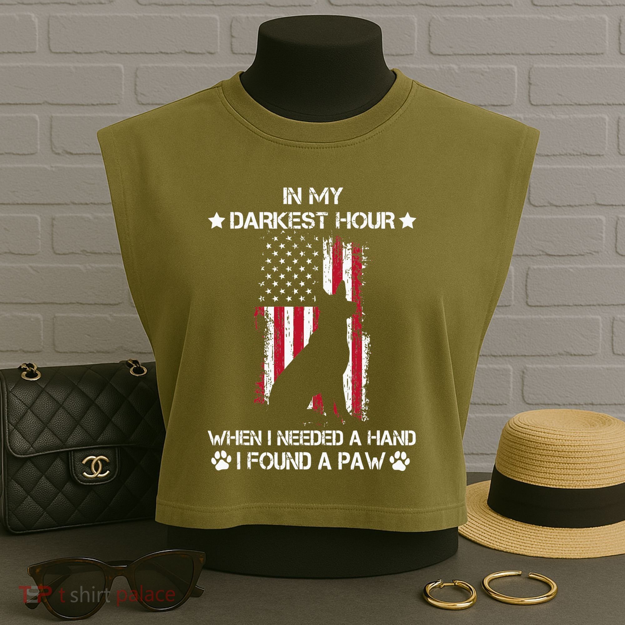 In My Darkest Hour When I Needed A Hand I Found A Paw Garment-Dyed Women's Muscle Tee