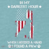 In My Darkest Hour When I Needed A Hand I Found A Paw Sueded Cloud Jersey T-Shirt thumb 2
