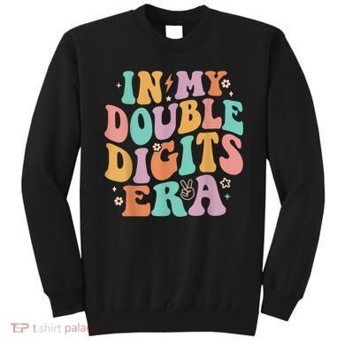 In My Double Digits Era Retro Groovy 10th Birthday Sweatshirt