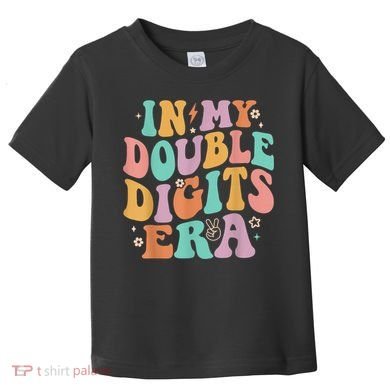 In My Double Digits Era Retro Groovy 10th Birthday Toddler T-Shirt