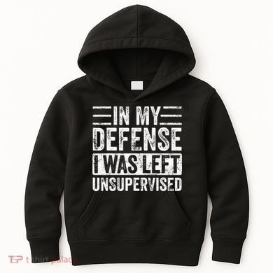 In My Defense I Was Left Unsupervised Funny Retro Vintage Kids Hoodie