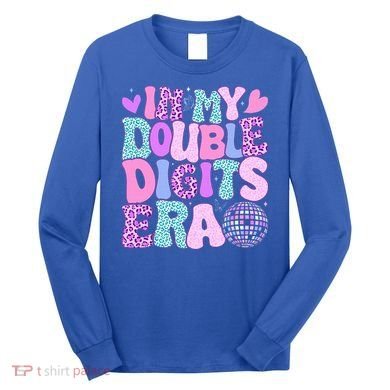 In My Double Digits Era Retro 10 Year Old 10th Birthday Long Sleeve Shirt