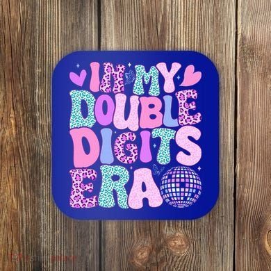 In My Double Digits Era Retro 10 Year Old 10th Birthday Coaster