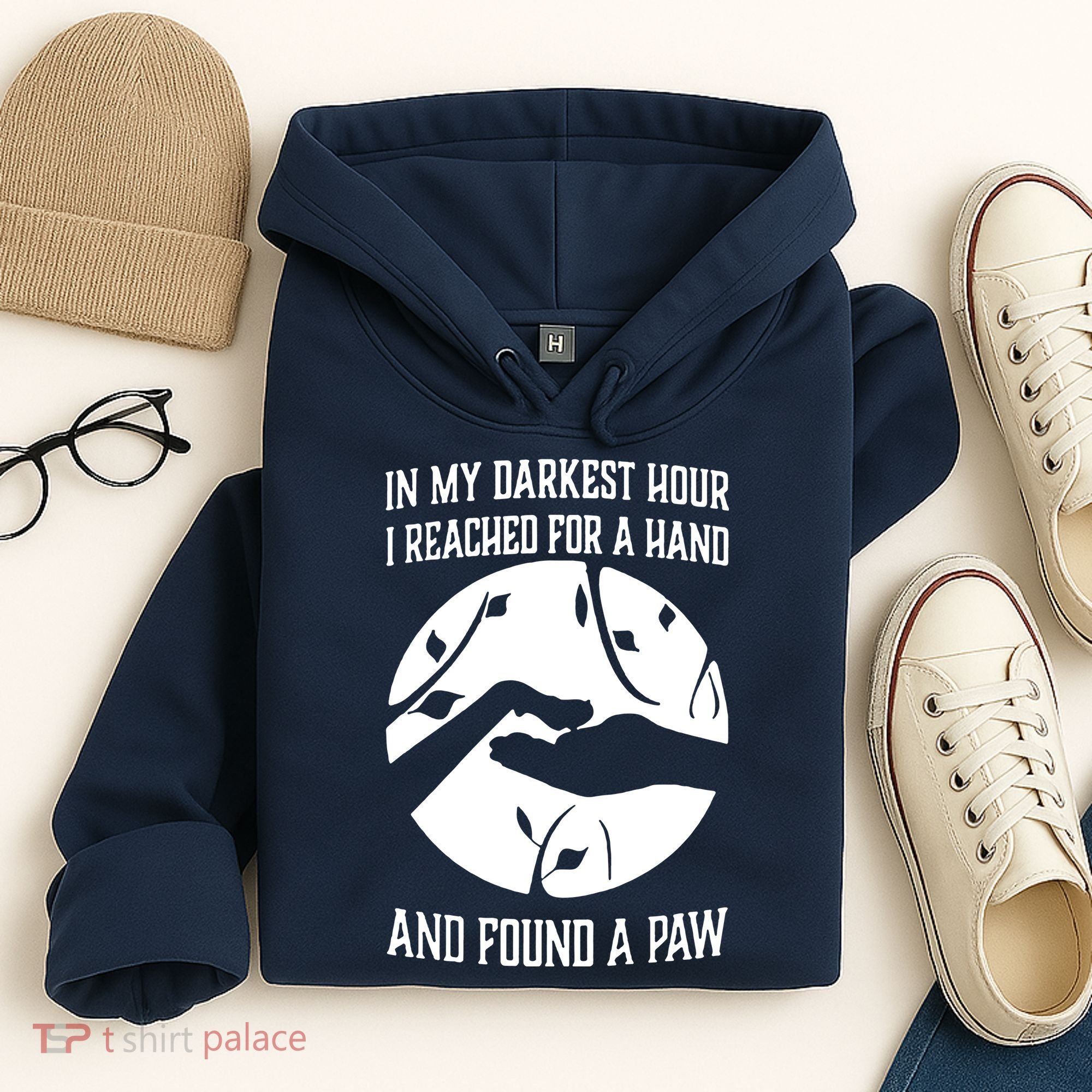 In My Darkest Hour I Reached For A Hand And Found A Paw Hoodie