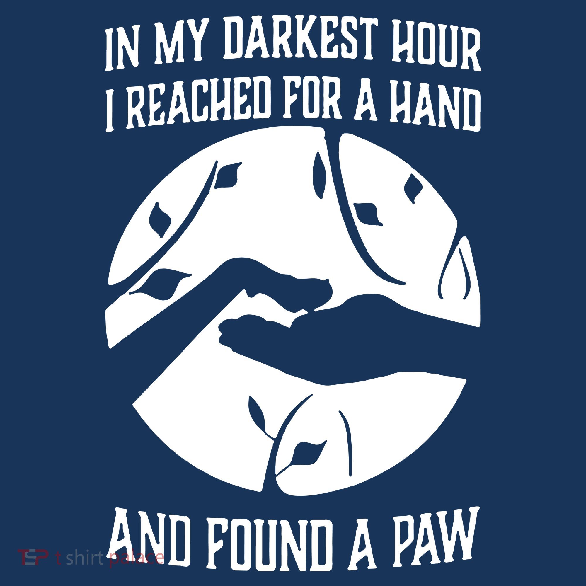 In My Darkest Hour I Reached For A Hand And Found A Paw Women's Hoodie