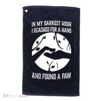 In My Darkest Hour I Reached For A Hand And Found A Paw Golf Towel thumb 0