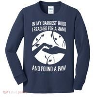 In My Darkest Hour I Reached For A Hand And Found A Paw Kids Long Sleeve Shirt thumb 0