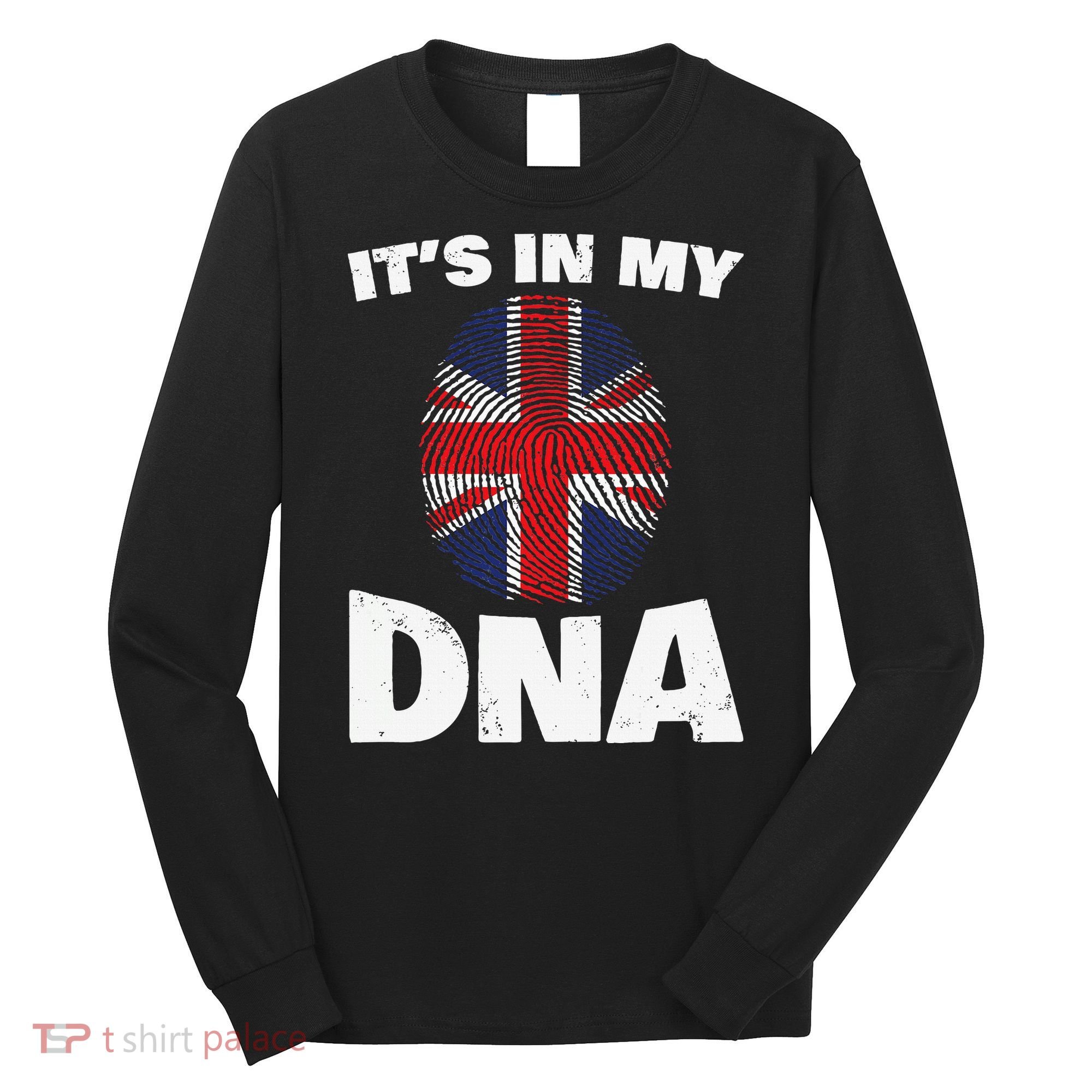 It's My DNA UK Union Jack United Kingdom England Long Sleeve Shirt