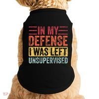 In My Defense I Was Left Unsupervised Doggie Tank thumb 0