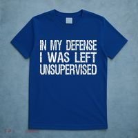 In My Defense I Was Left Unsupervised  Funny Retro Vintage  T-Shirt thumb 5
