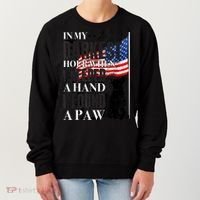 In My Darkest Hour I Reached For A Hand Found A Paw Women's Sweatshirt thumb 0