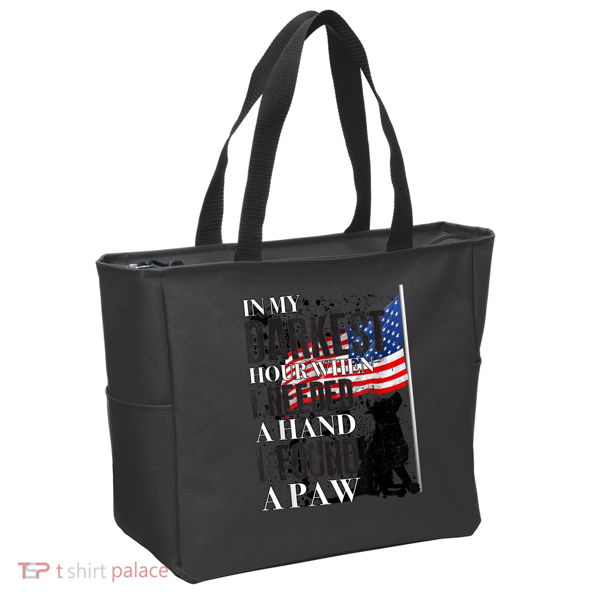 In My Darkest Hour I Reached For A Hand Found A Paw Tote Bag