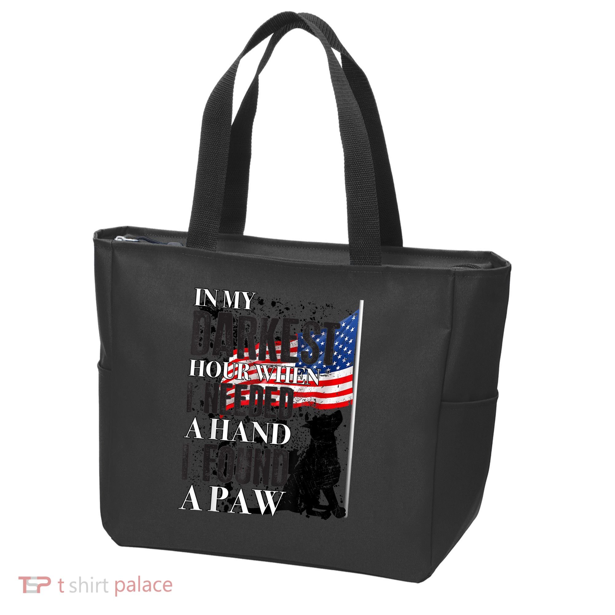 In My Darkest Hour I Reached For A Hand Found A Paw Tote Bag