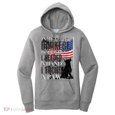 In My Darkest Hour I Reached For A Hand Found A Paw Women's Hoodie