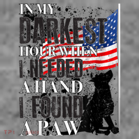 In My Darkest Hour I Reached For A Hand Found A Paw Women's Tank Top thumb 5