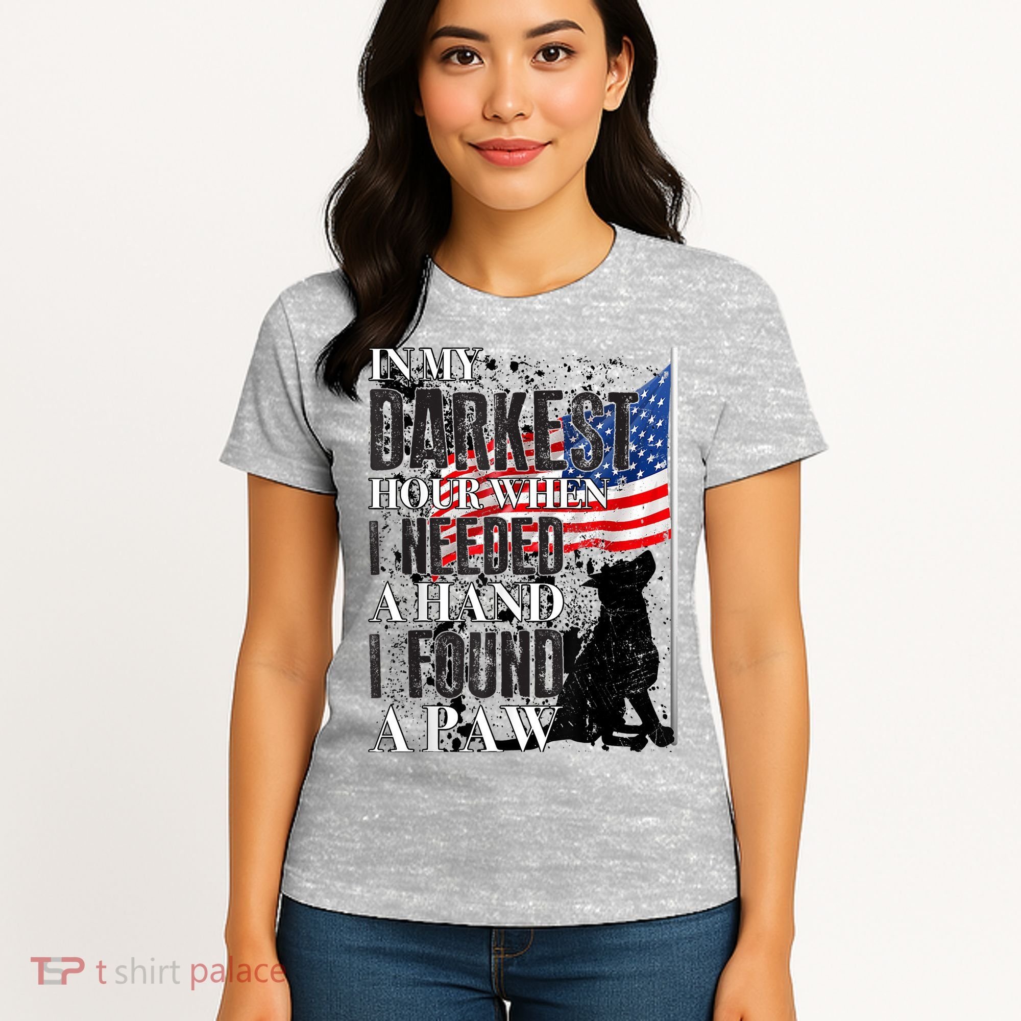In My Darkest Hour I Reached For A Hand Found A Paw Women's T-Shirt