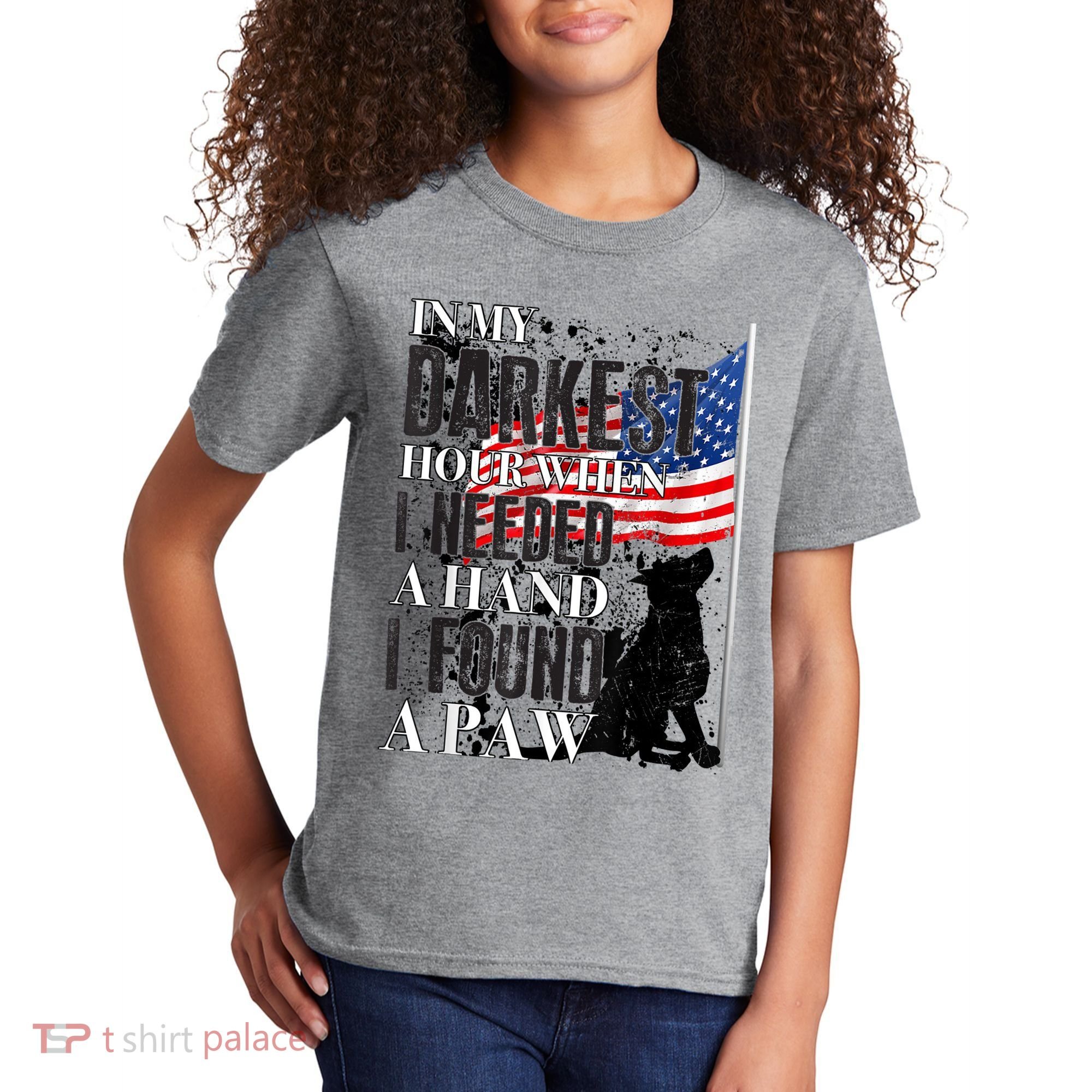 In My Darkest Hour I Reached For A Hand Found A Paw Kids T-Shirt