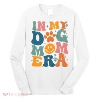In My Dog Mom Era Dog Mom Era Long Sleeve Shirt thumb 0