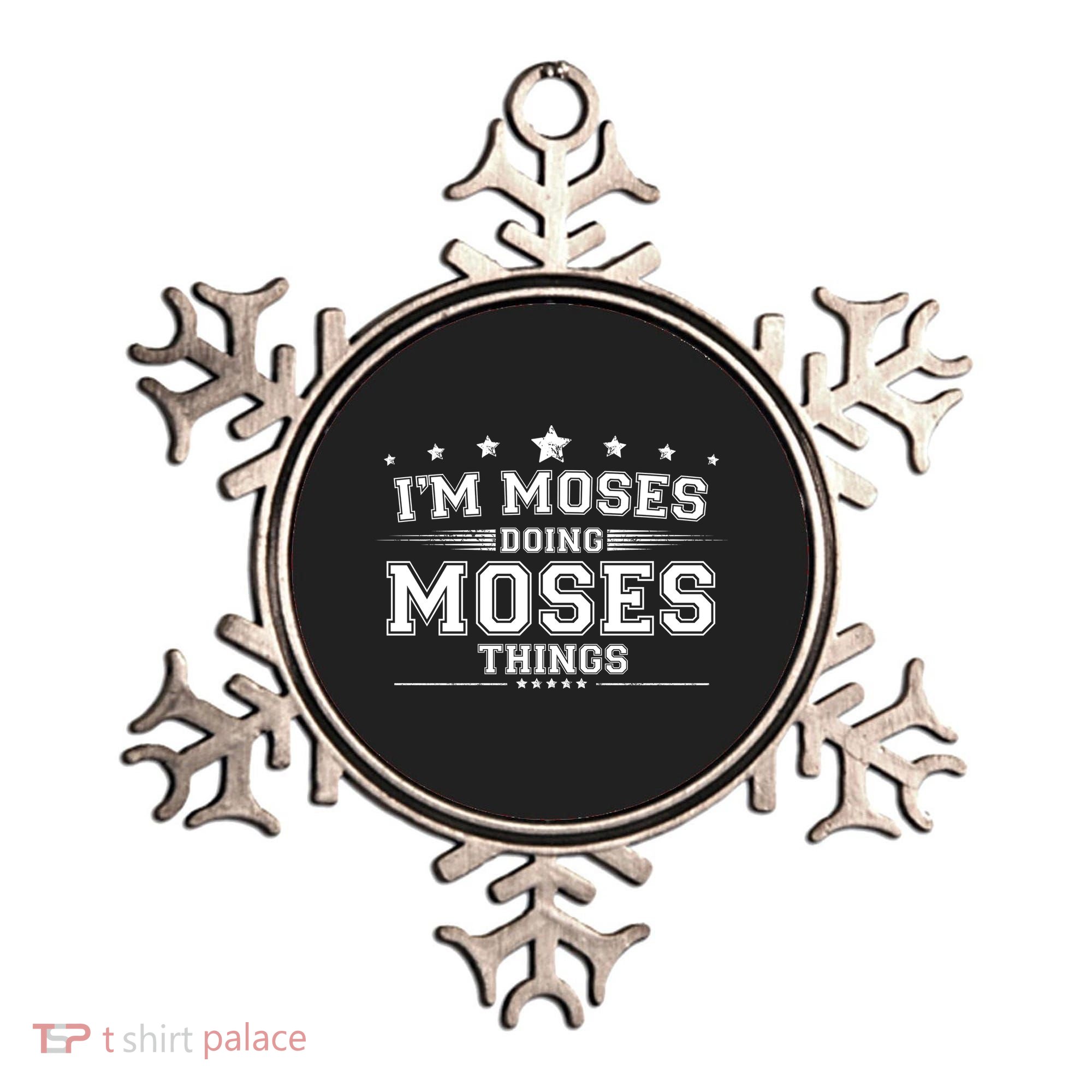 Im Moses Doing Moses Things Ornament