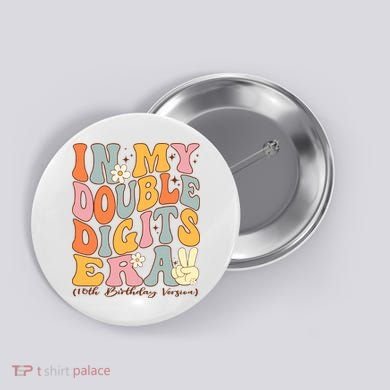 In My Double Digits Era 10th Birthday Groovy Retro Girl Boy Button