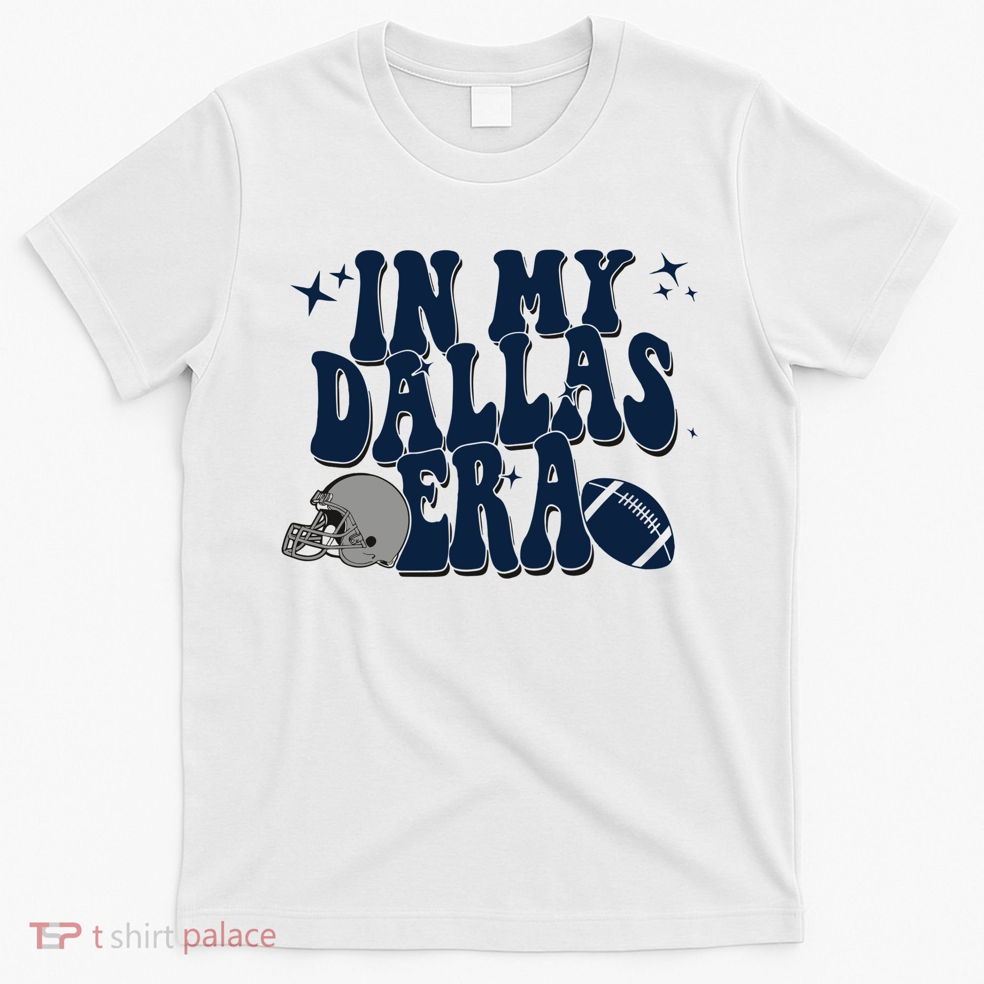 In My Dallas Era Dallas Football T-Shirt