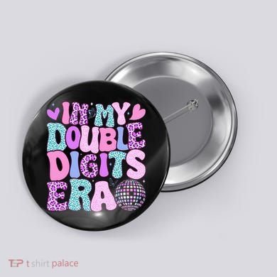 In My Double Digits Era Retro 10 Year Old 10th Birthday Button