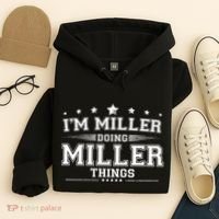Im Miller Doing Miller Things Hoodie thumb 4