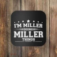 Im Miller Doing Miller Things Coaster thumb 0
