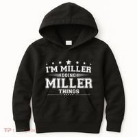 Im Miller Doing Miller Things Kids Hoodie thumb 0