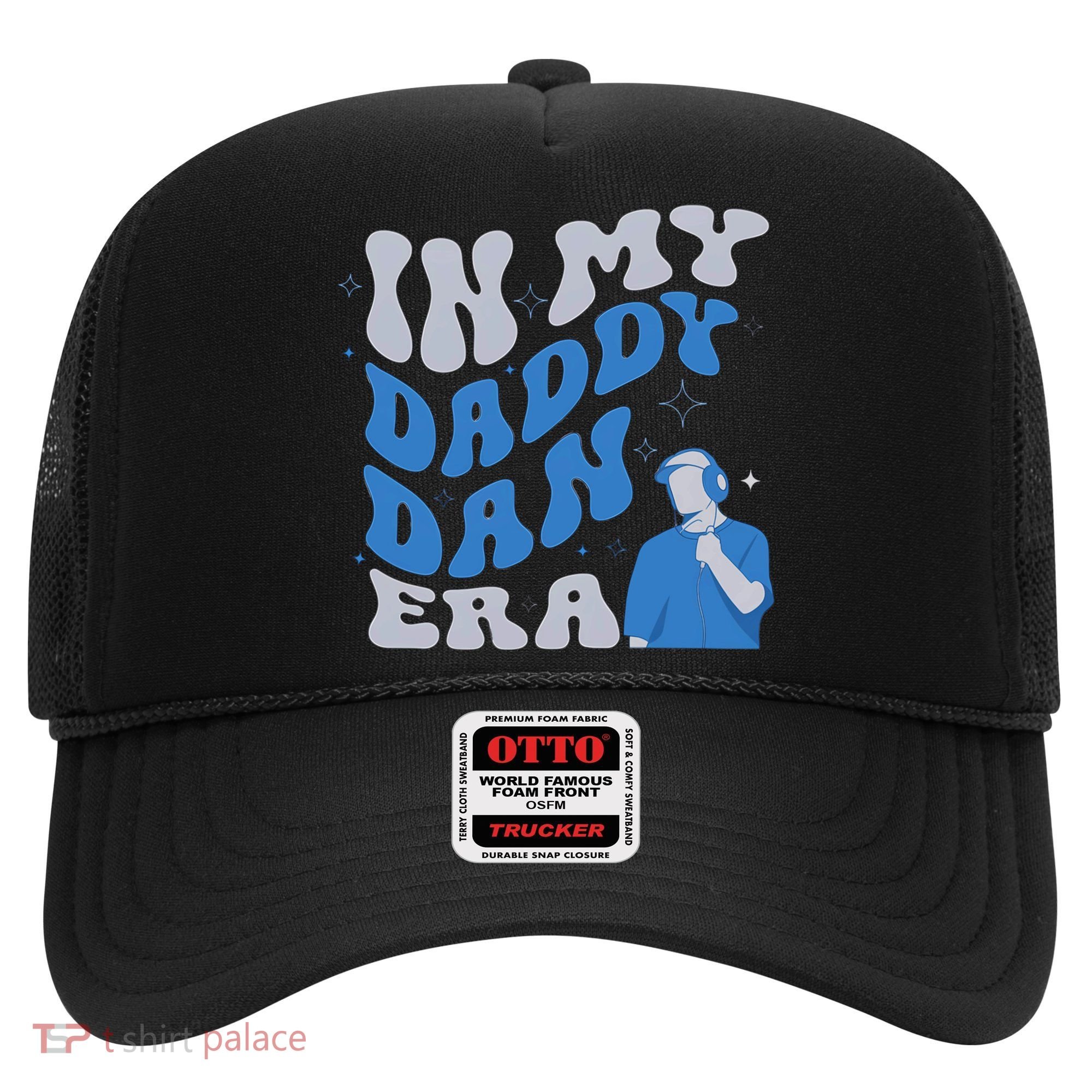In My Daddy Dan Era Funny Papa Daddy Fathers Day Hat