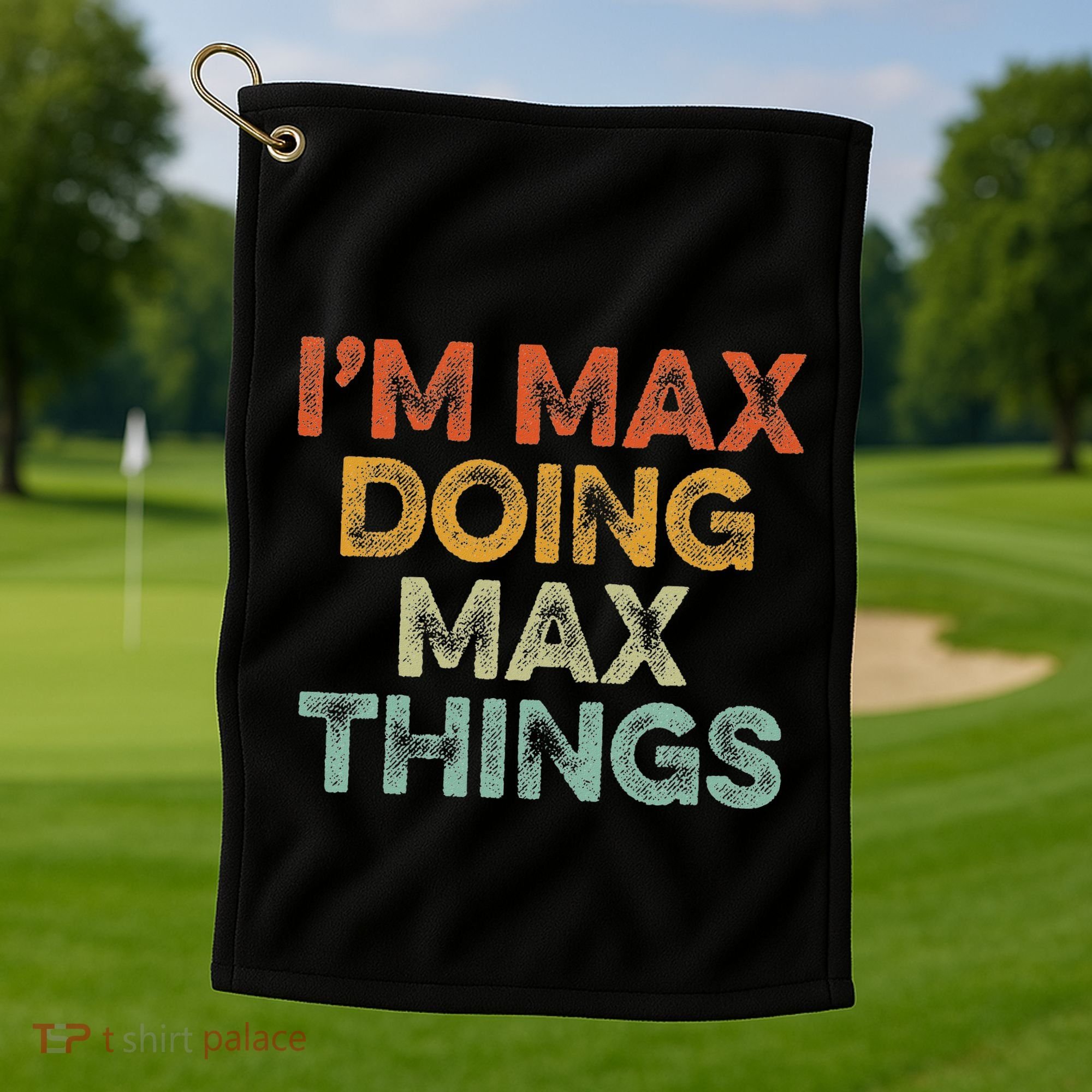 IM Max Doing Max Things Golf Towel