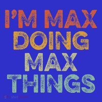 IM Max Doing Max Things Sweatshirt thumb 3