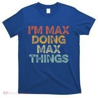 IM Max Doing Max Things T-Shirt thumb 0