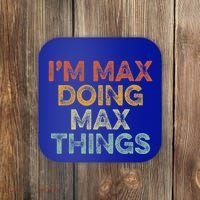 IM Max Doing Max Things Coaster thumb 0