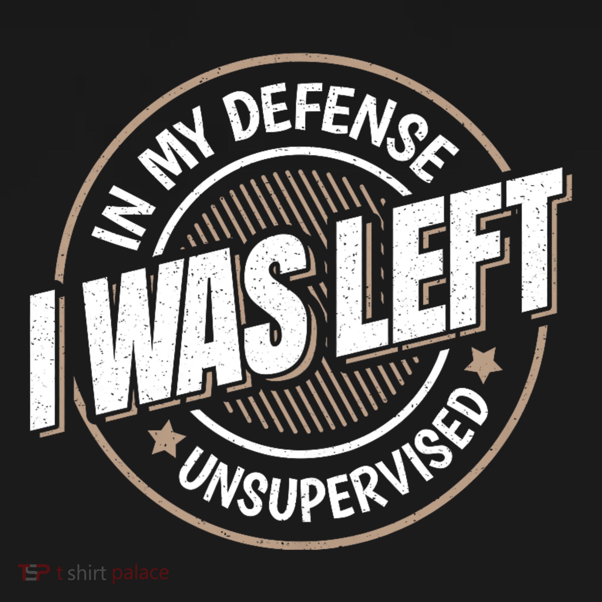 In My Defense I Was Left Unsupervised Funny Saying Graphic Toddler Hoodie