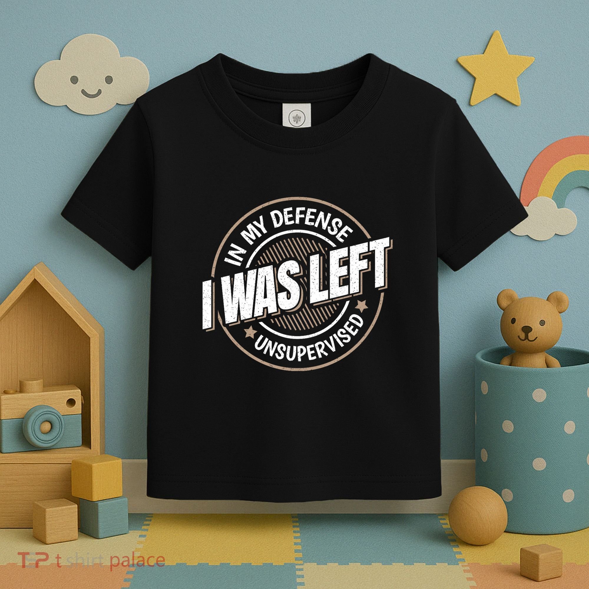In My Defense I Was Left Unsupervised Funny Saying Graphic Toddler T-Shirt