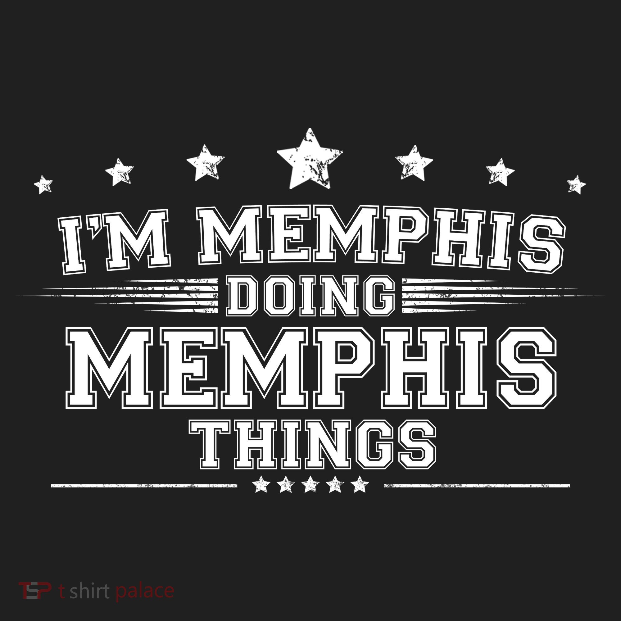 Im Memphis Doing Memphis Things Women's Sweatshirt