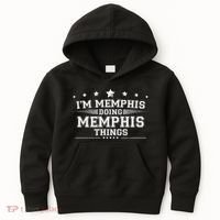Im Memphis Doing Memphis Things Kids Hoodie thumb 0