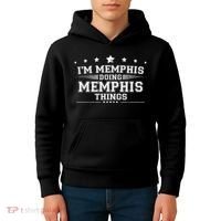 Im Memphis Doing Memphis Things Kids Hoodie thumb 4