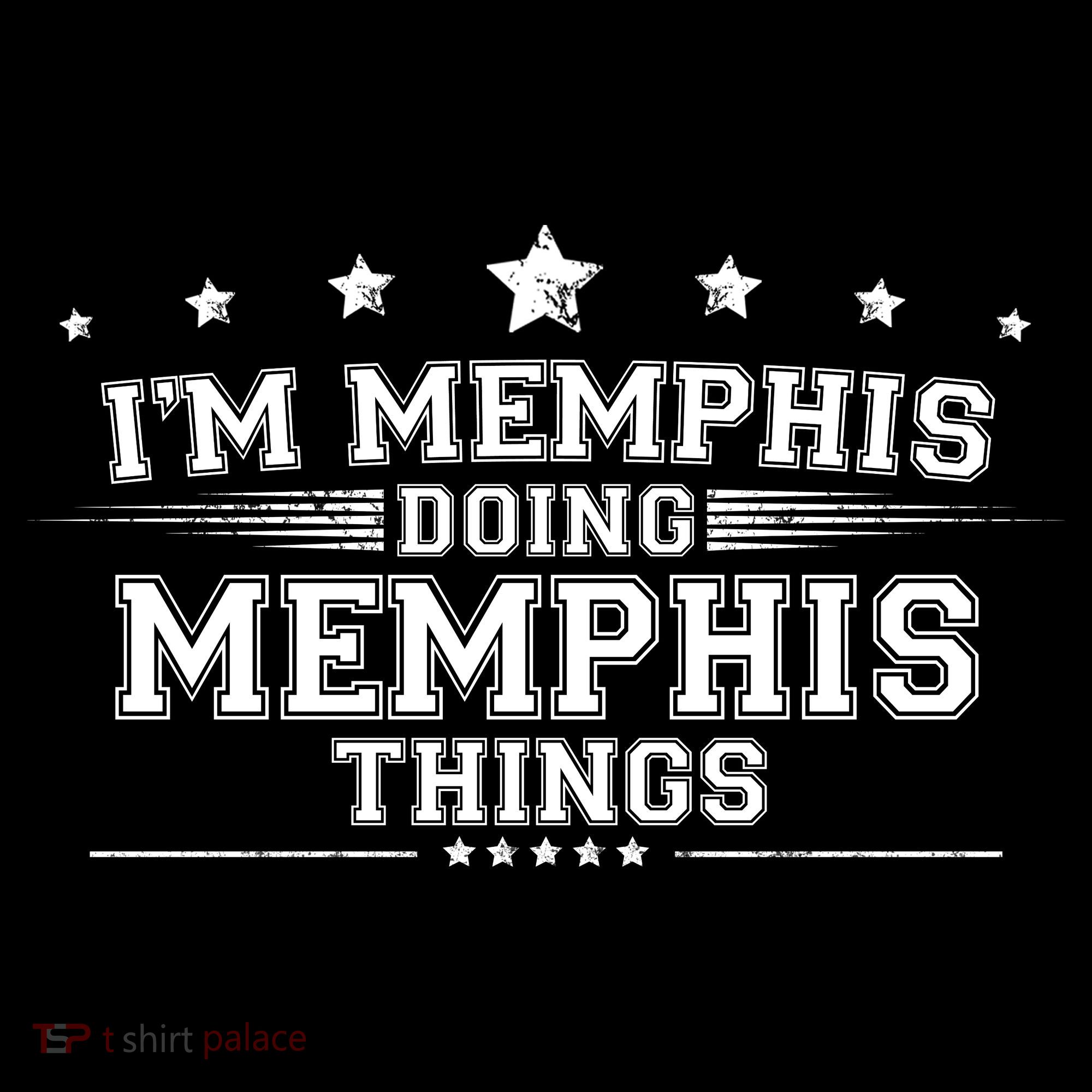 Im Memphis Doing Memphis Things Kids Hoodie