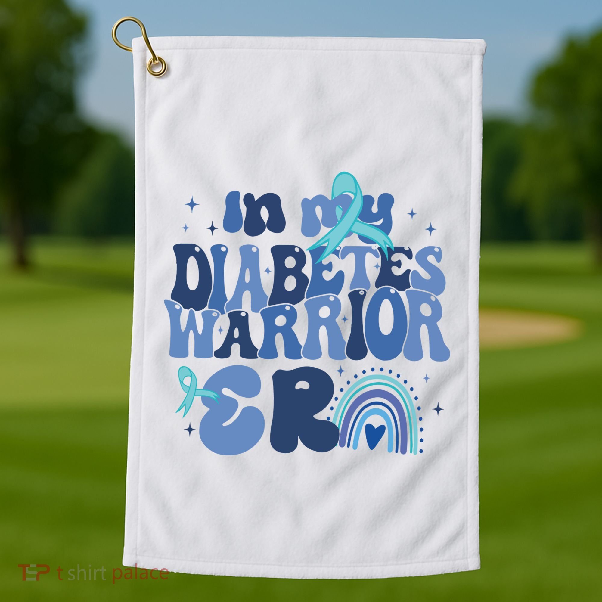 In My Diabetes Warrior Era Golf Towel