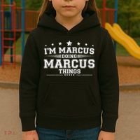 Im Marcus Doing Marcus Things Kids Hoodie thumb 3