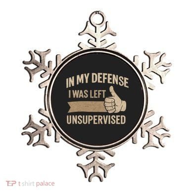 In My Defense I Was Left Unsupervised Ornament
