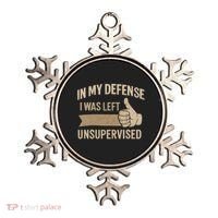 In My Defense I Was Left Unsupervised Ornament thumb 0