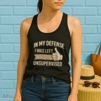 In My Defense I Was Left Unsupervised Women's Tank Top thumb 2