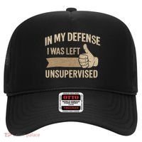 In My Defense I Was Left Unsupervised Hat thumb 0
