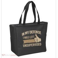 In My Defense I Was Left Unsupervised Tote Bag thumb 2